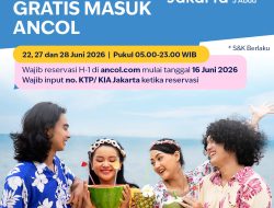 Gratis Masuk Ancol Sepanjang Hari – Kado Istimewa HUT Kota Jakarta KE-499 Untuk Warga Pemegang KTP/KIA Jakarta